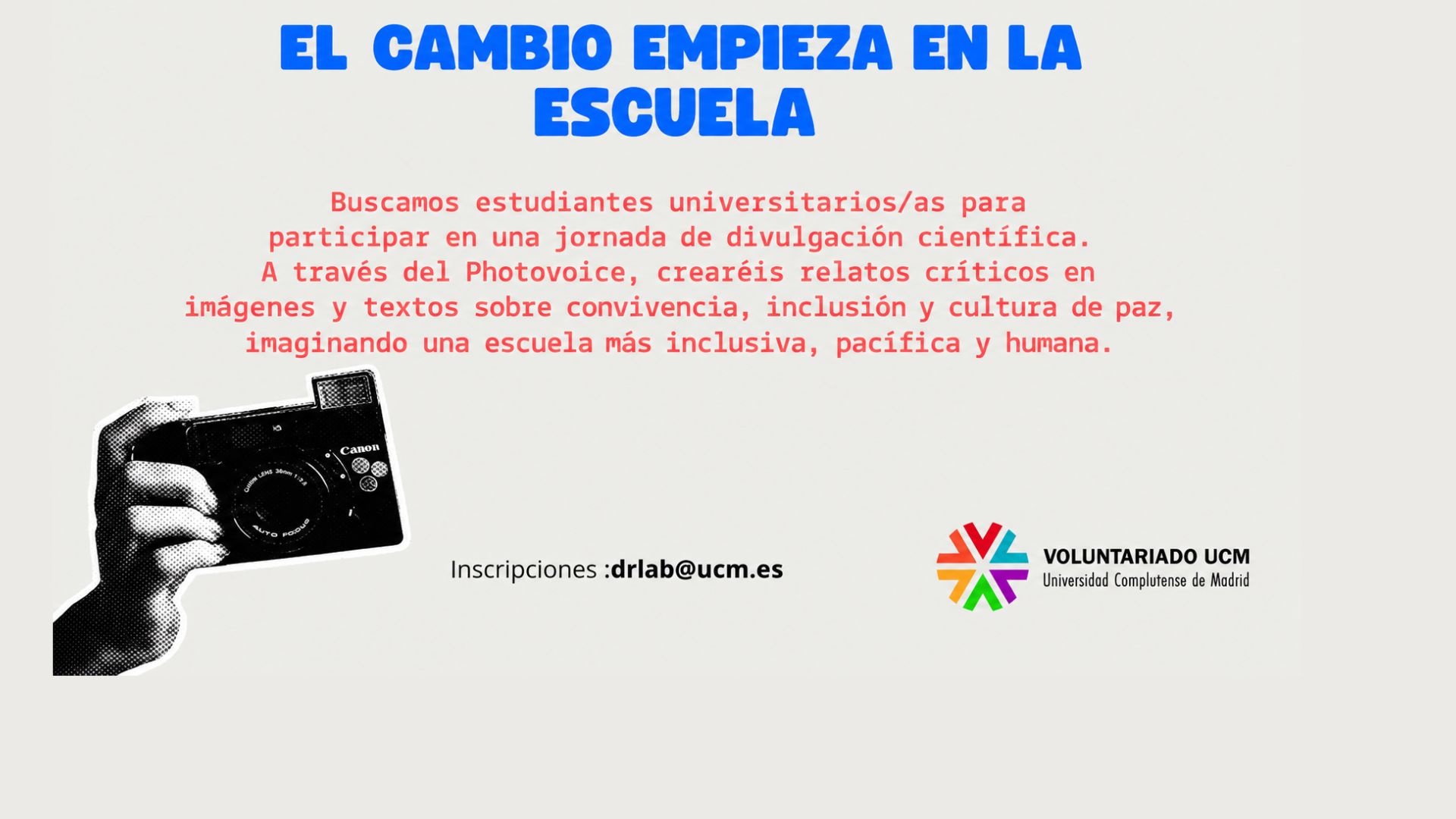 El cambio empieza en la escuela  ¿Te sumas? 